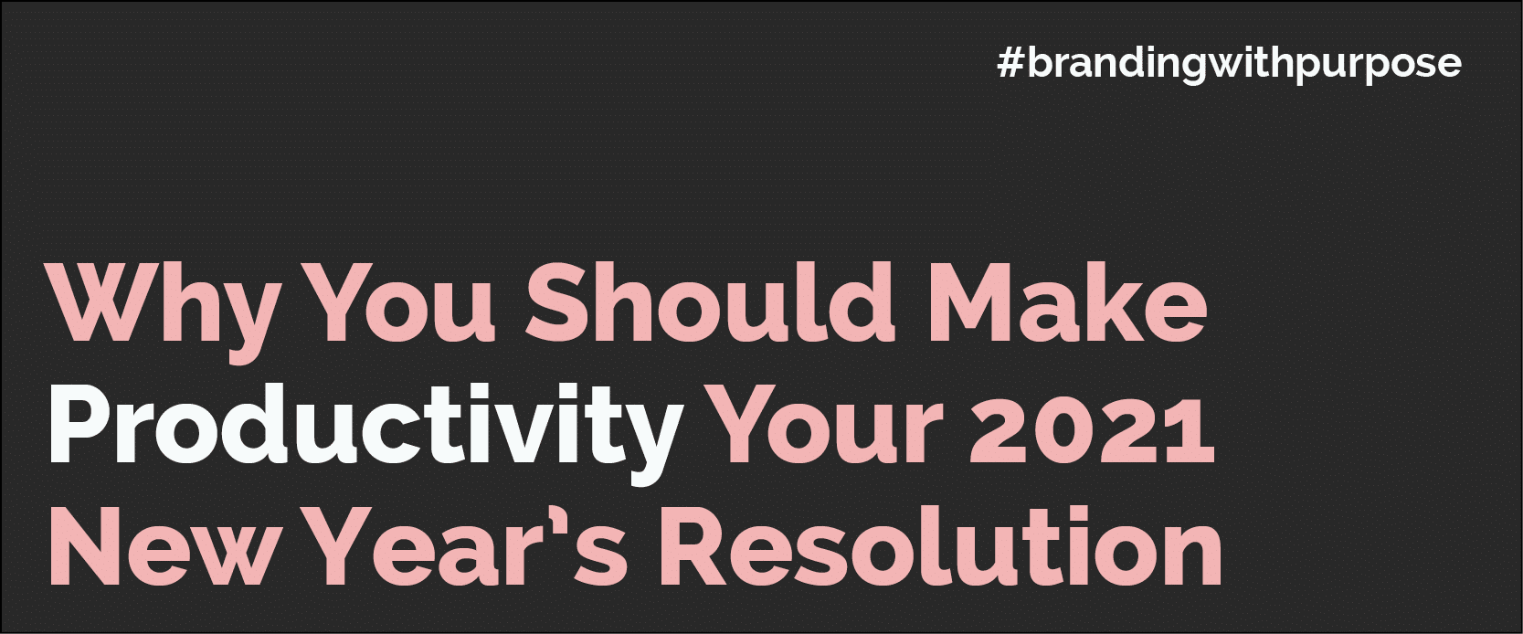 productivity-resolution-2021